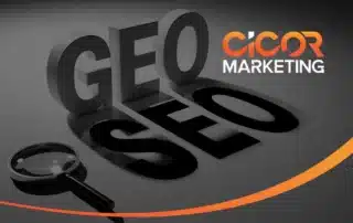 SEO or GEO CICOR Marketing CICOR Marketing